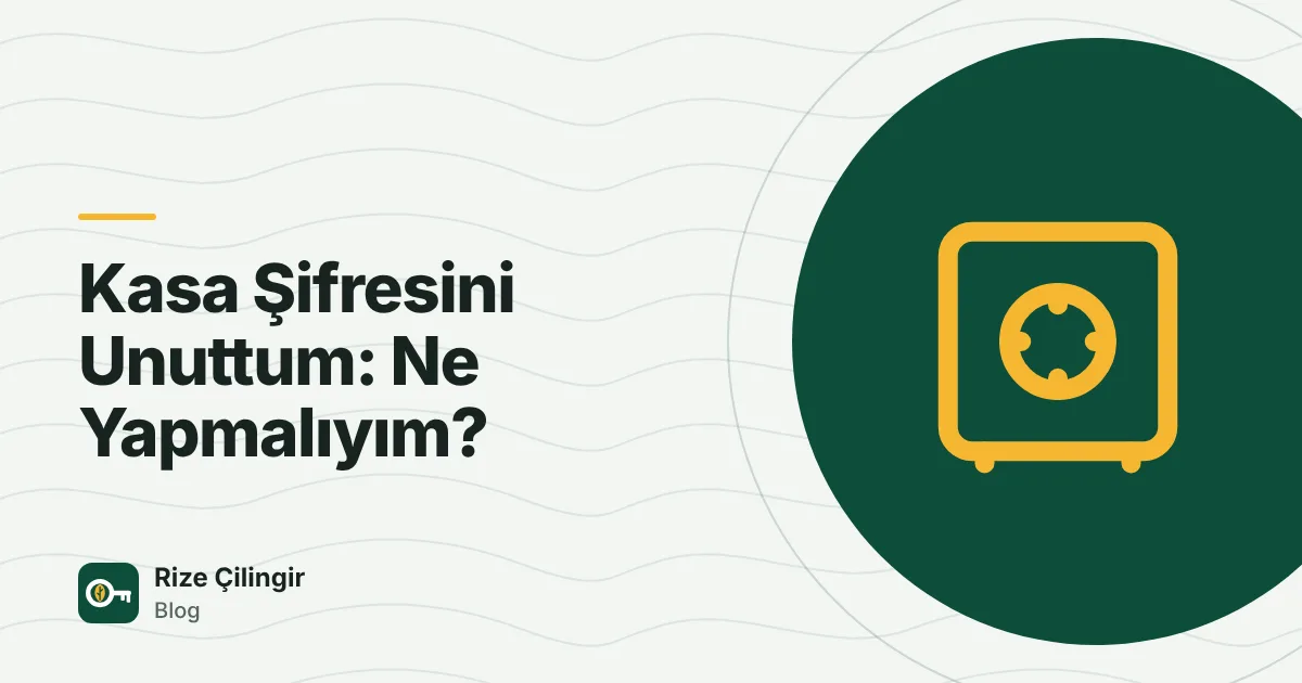 Kasa Şifresini Unuttum: Ne Yapmalıyım? — kapak görseli